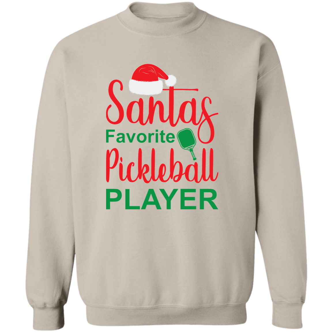 Santa's Favorite Pickleball Player Crewneck Pullover Sweatshirt