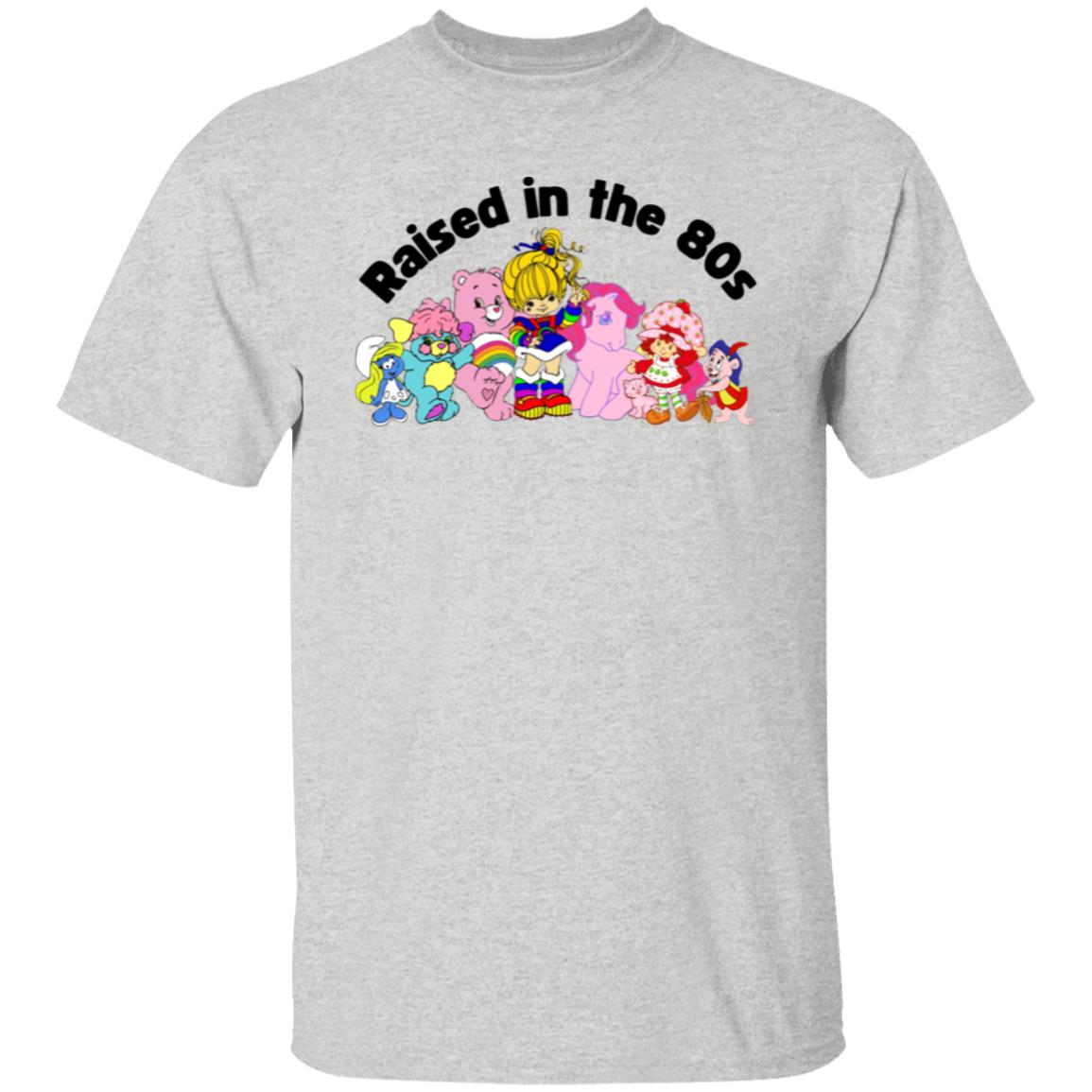 Raised in the 80s 5.3 oz. T-Shirt