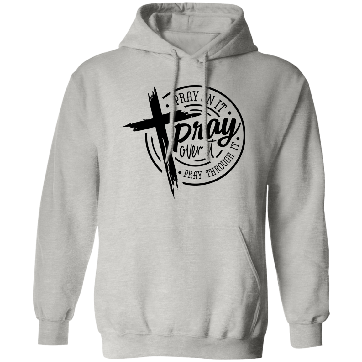 Pray Over It Pullover Hoodie