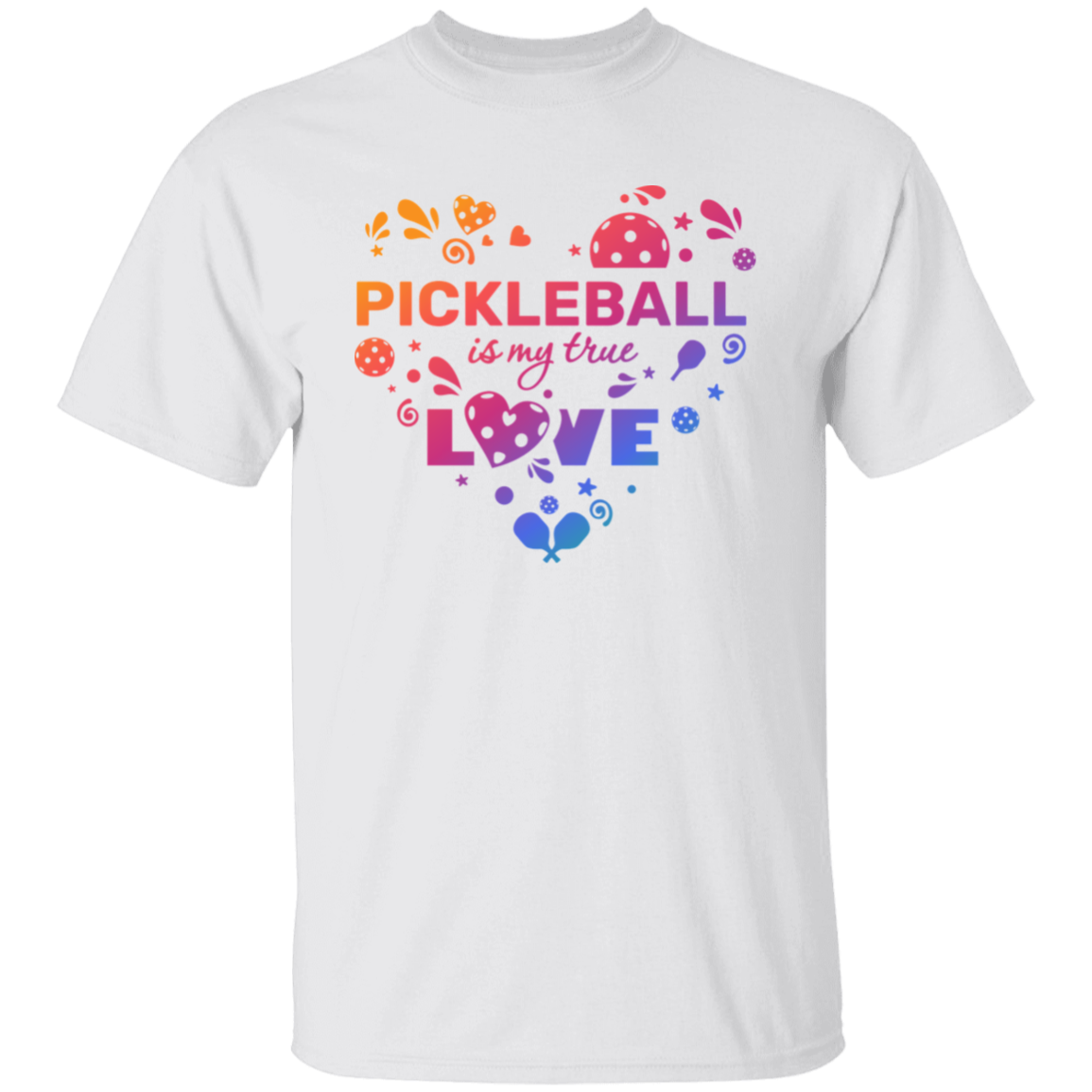 Pickleball is my True Love T-Shirt