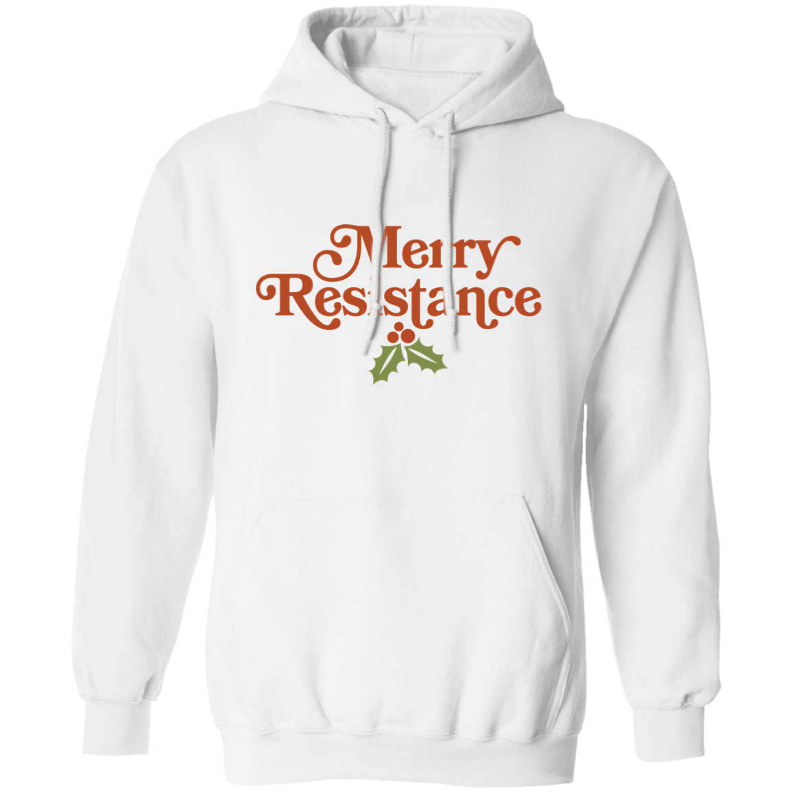 Merry Resistance Pullover Hoodie