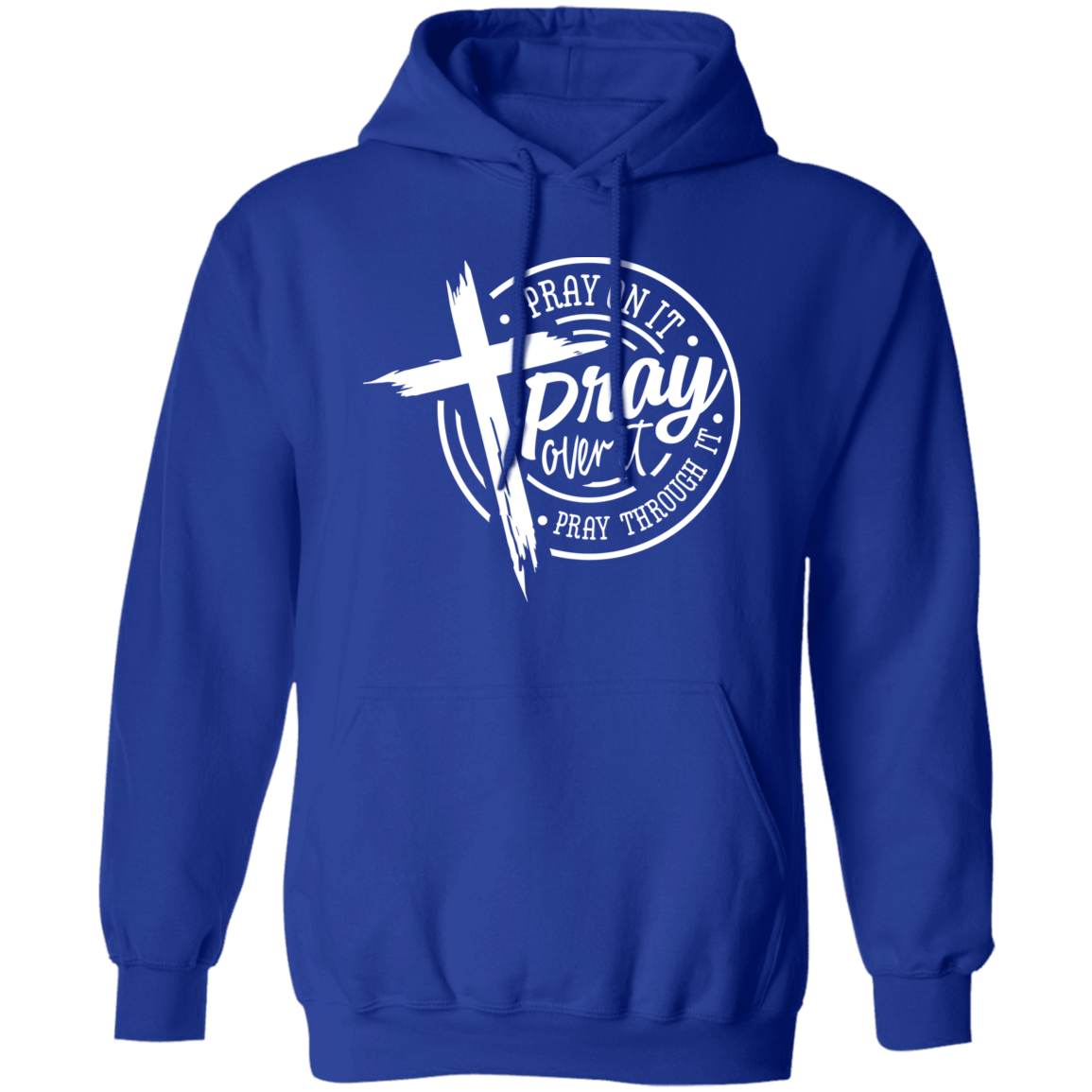Pray Over It Pullover Hoodie
