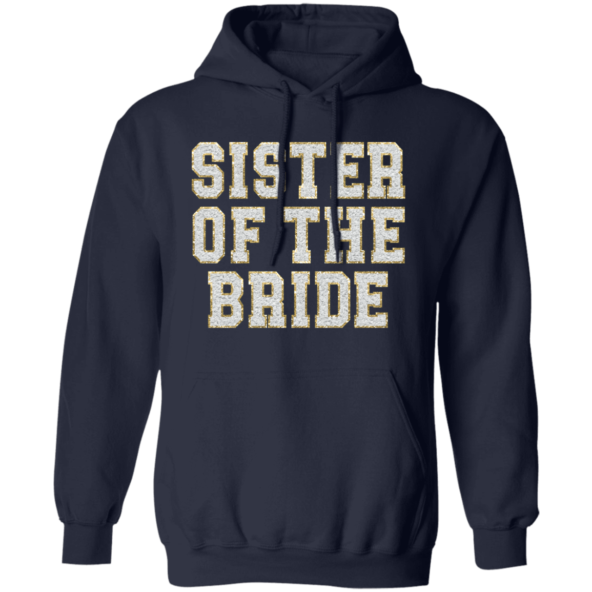 Sister of the Bride Pullover Hoodie