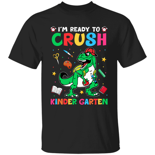 I'm Ready To Crush Kindergarten Youth Cotton T-Shirt