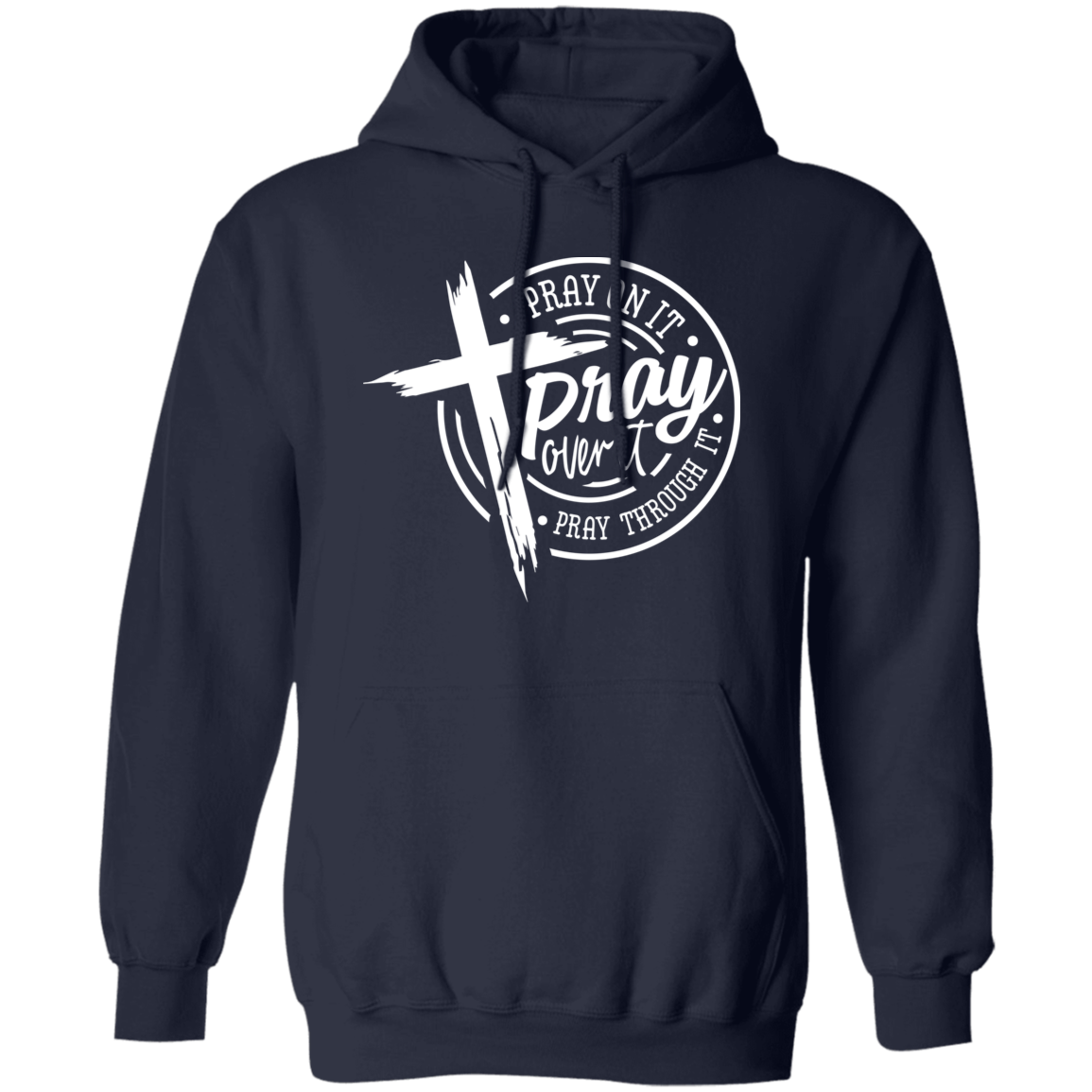 Pray Over It Pullover Hoodie