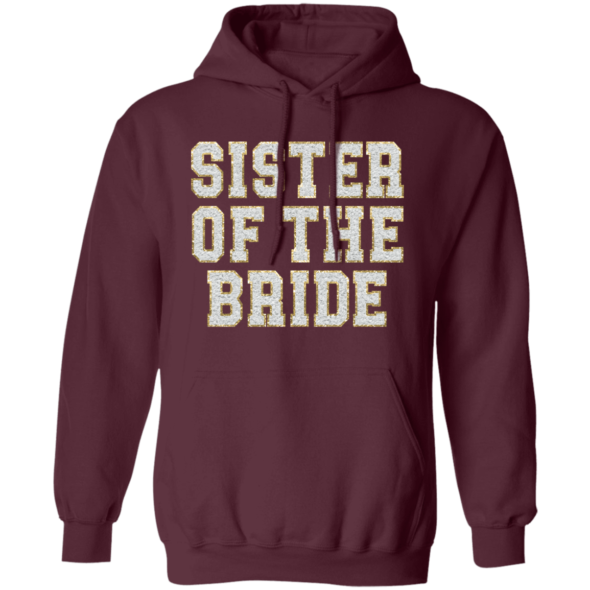 Sister of the Bride Pullover Hoodie