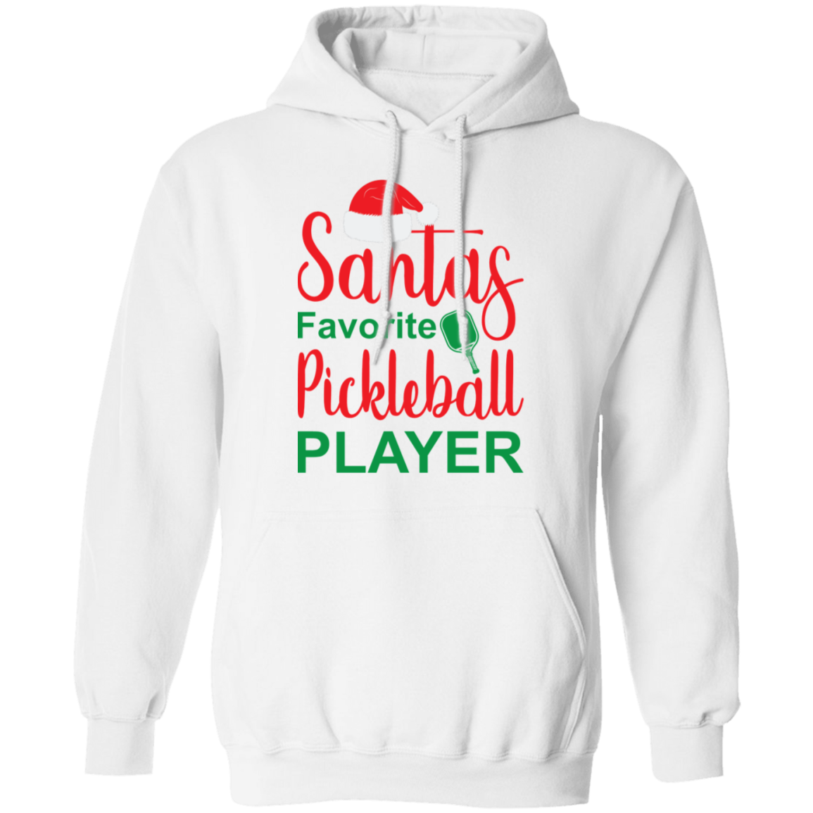 Santa's Favorite Pickleball Player Pullover Hoodie