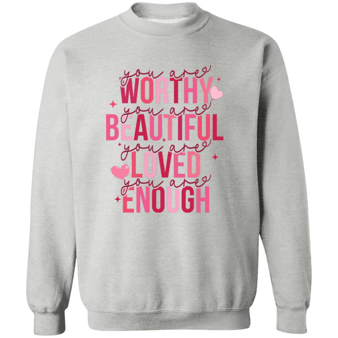 You are Worthy.... Crewneck Pullover Sweatshirt
