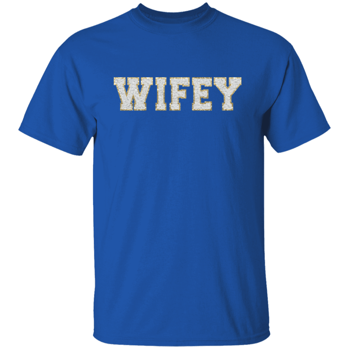 Wifey T-Shirt