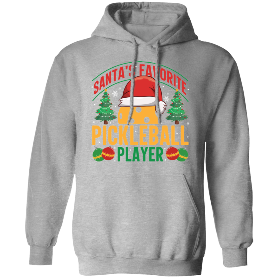 Santa's Favorite Pickleball Player Pullover Hoodie