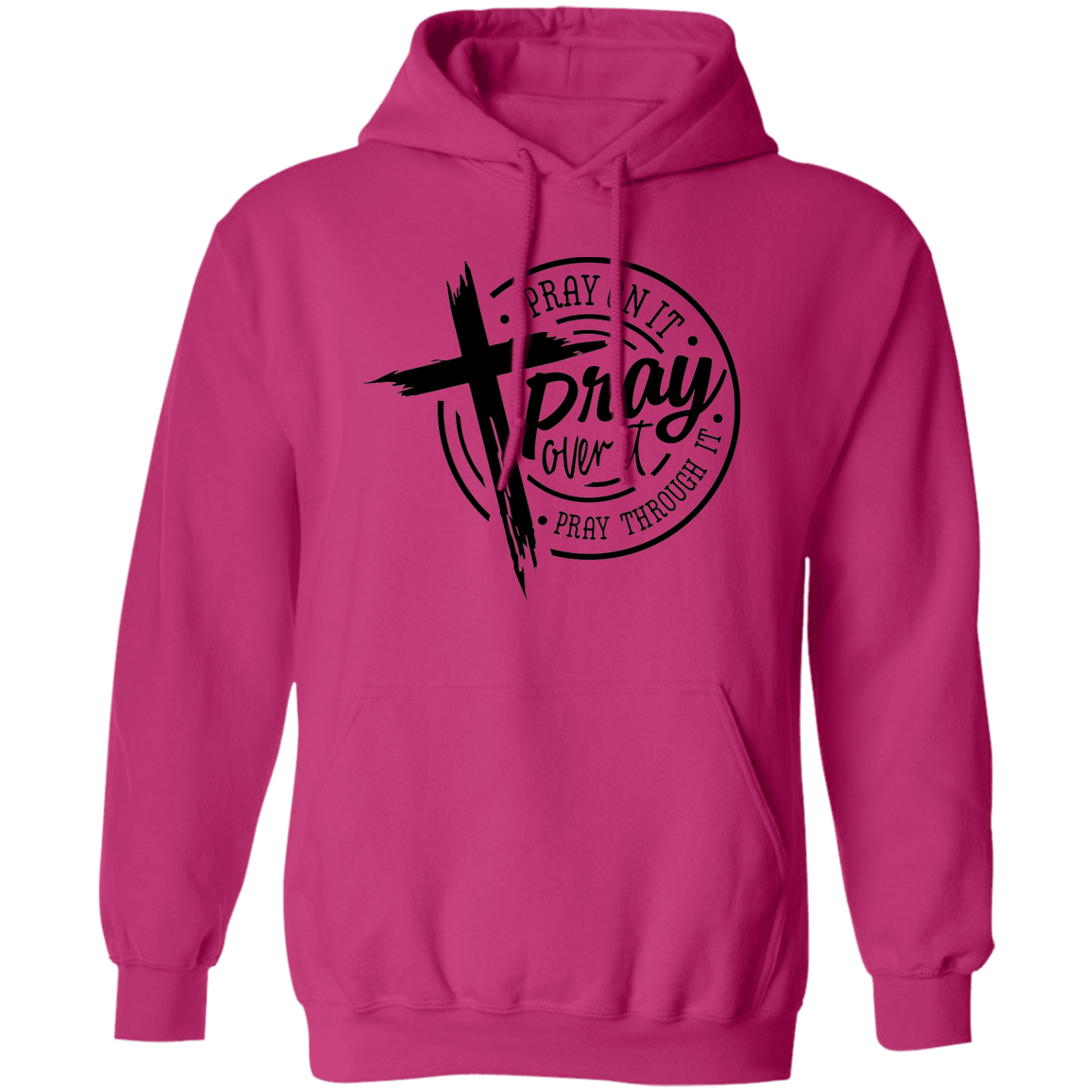 Pray Over It Pullover Hoodie