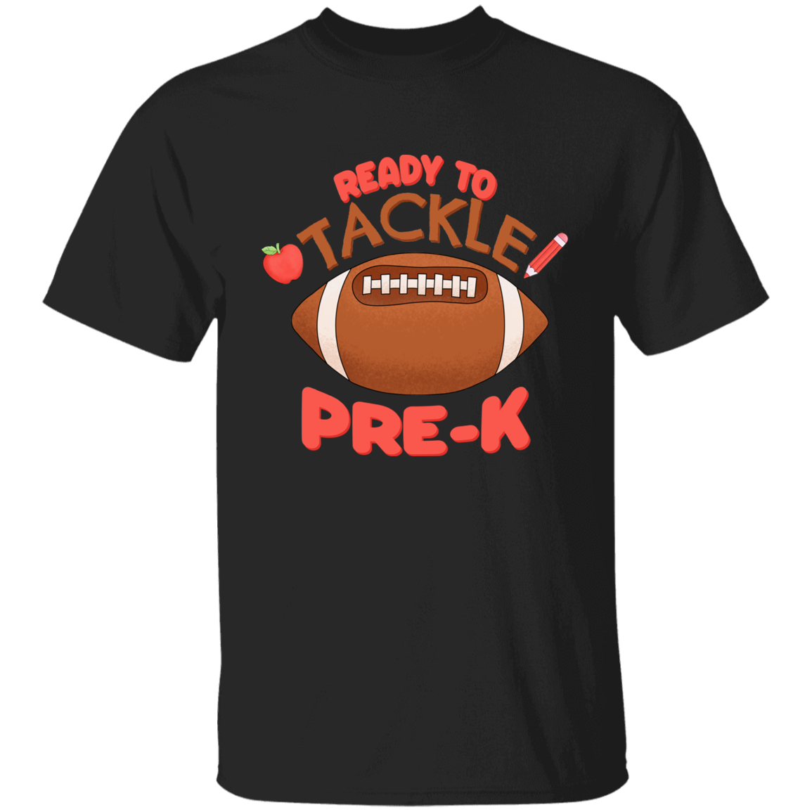 Ready to Tackle Pre K Cotton T-Shirt