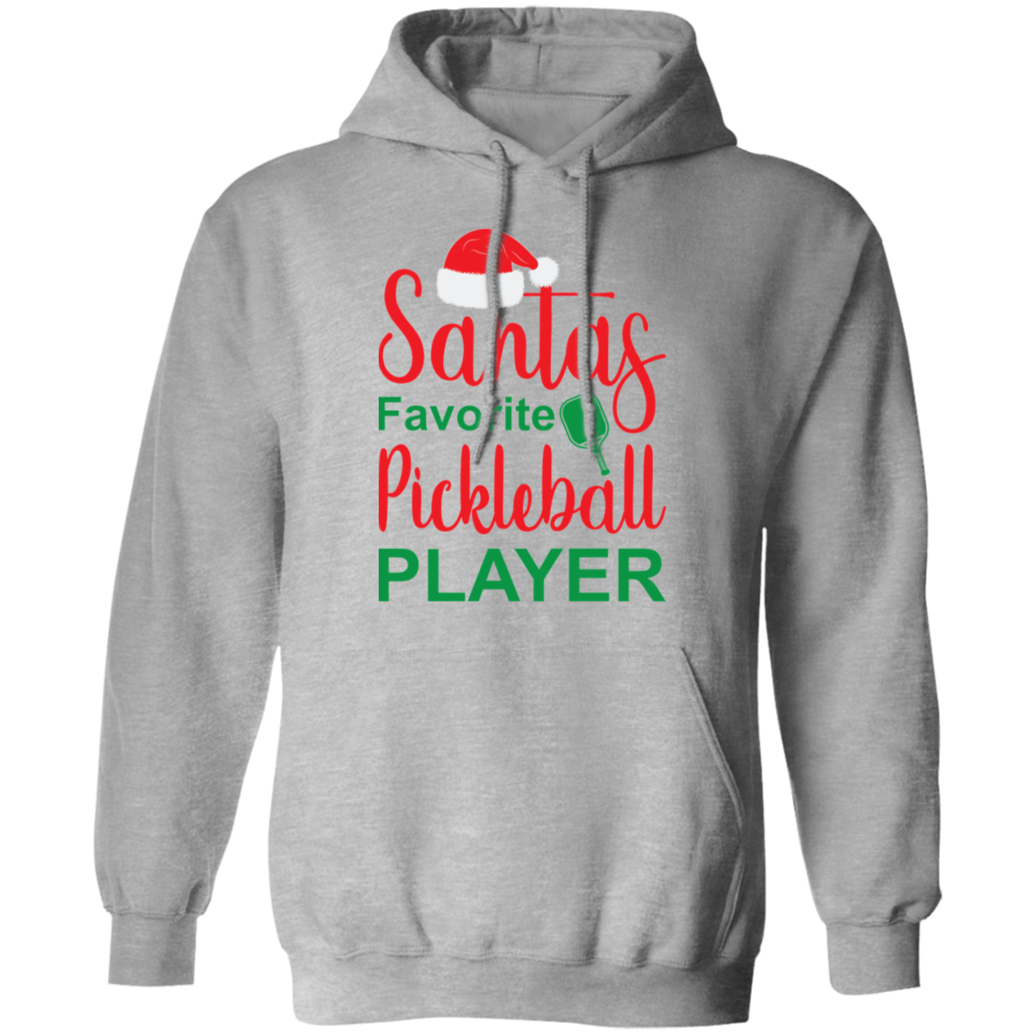 Santa's Favorite Pickleball Player Pullover Hoodie