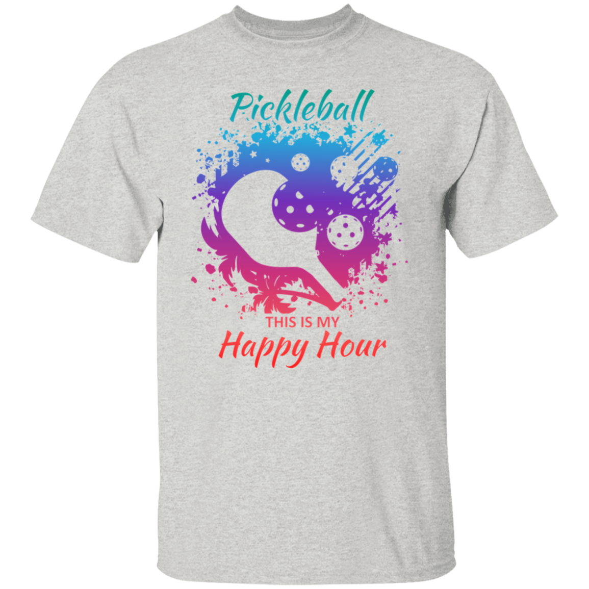 Pickleball is my Happy Hour T-Shirt