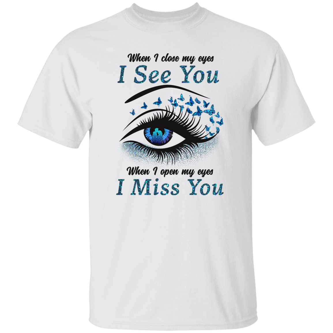 I miss you Memorial T-Shirt