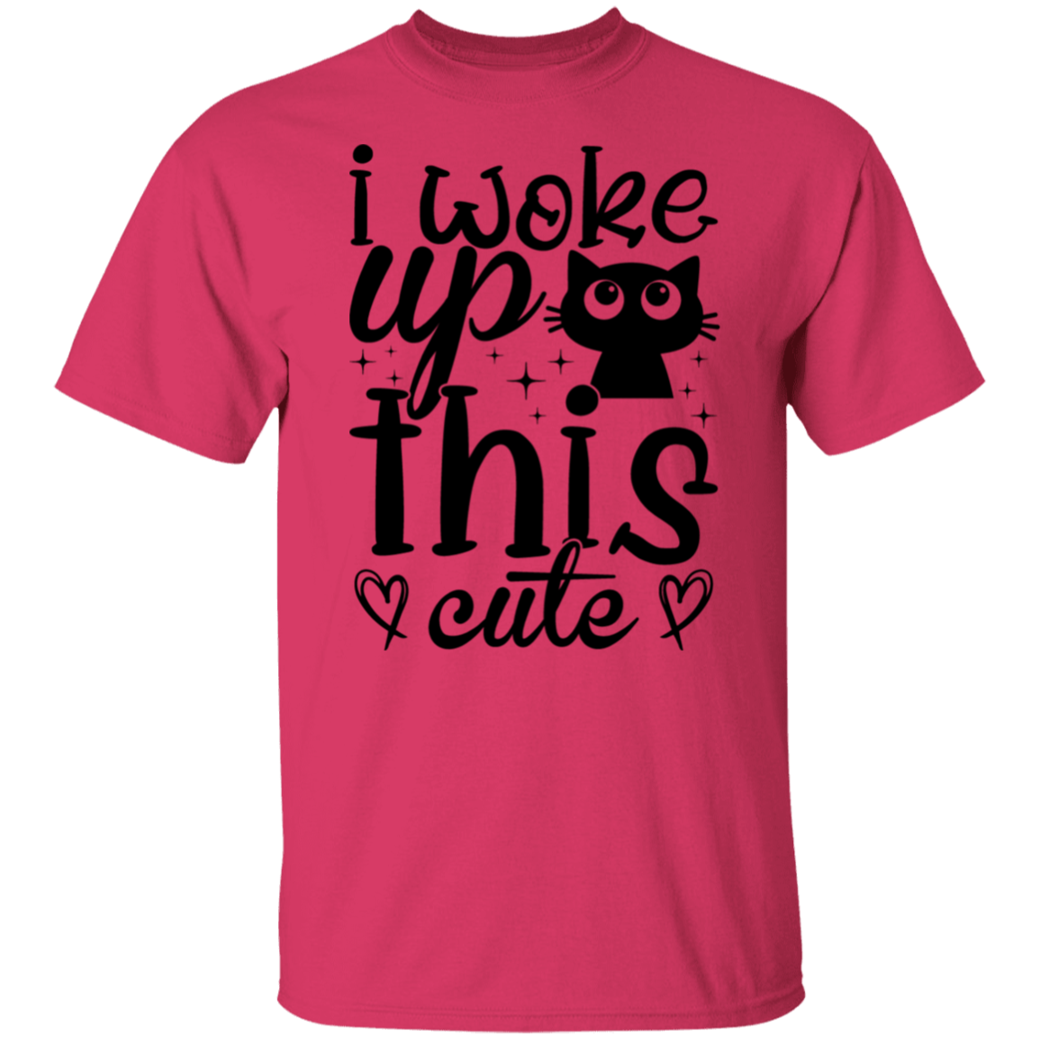 I Woke Up This Cute T-Shirt