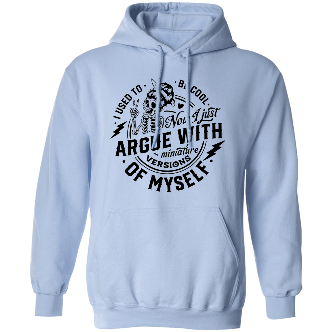 I used to be Cool Pullover Hoodie