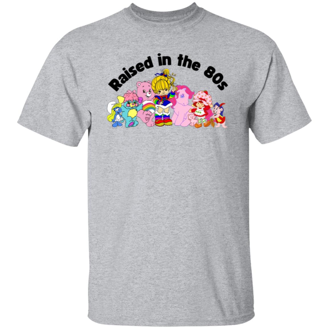 Raised in the 80s 5.3 oz. T-Shirt