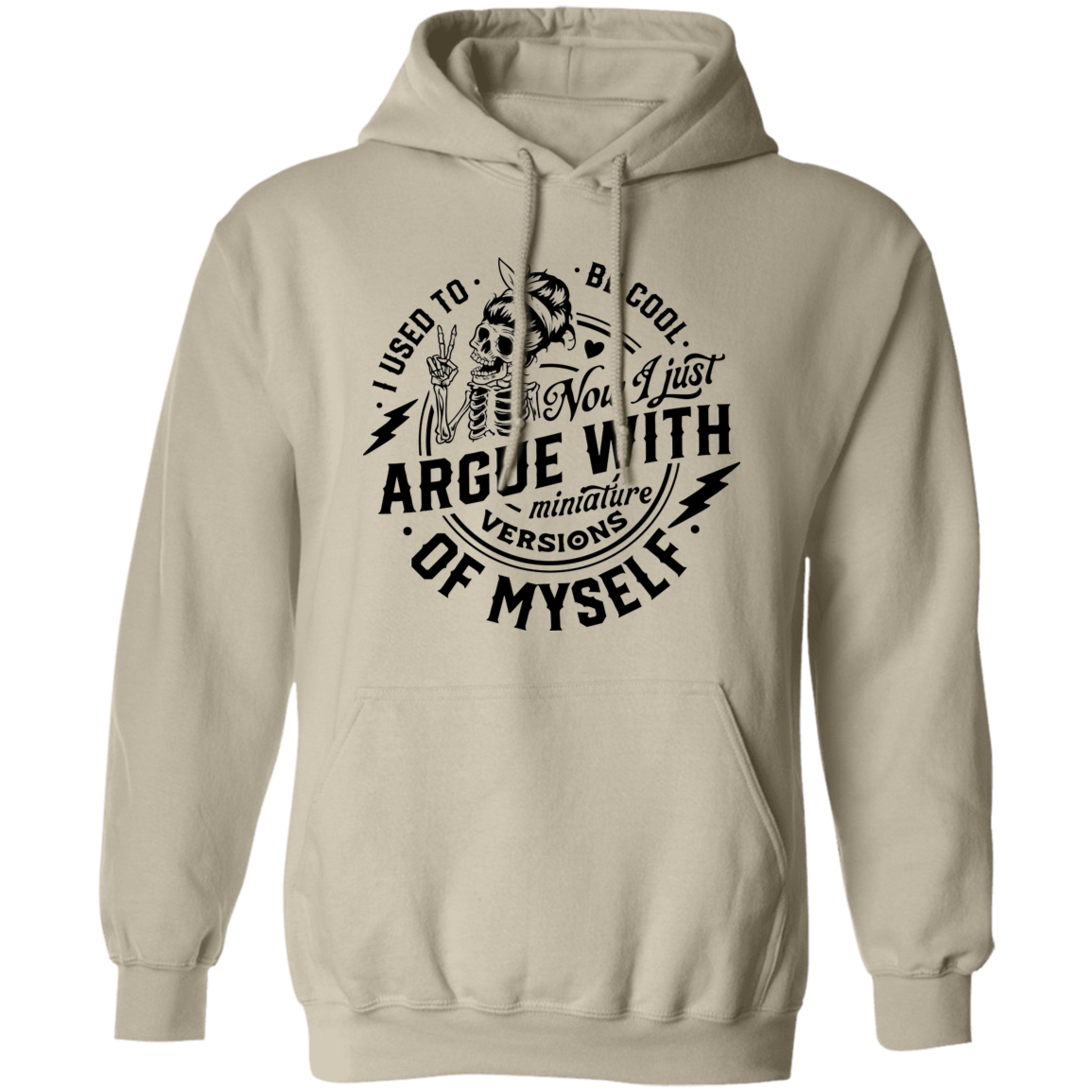 I used to be Cool Pullover Hoodie