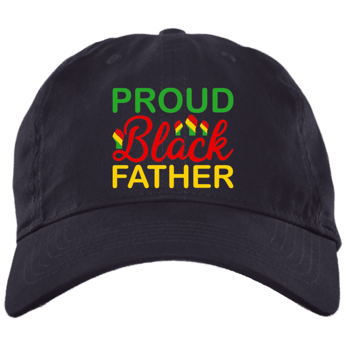 Proud Black Father Embroidered Brushed Twill Unstructured Dad Cap