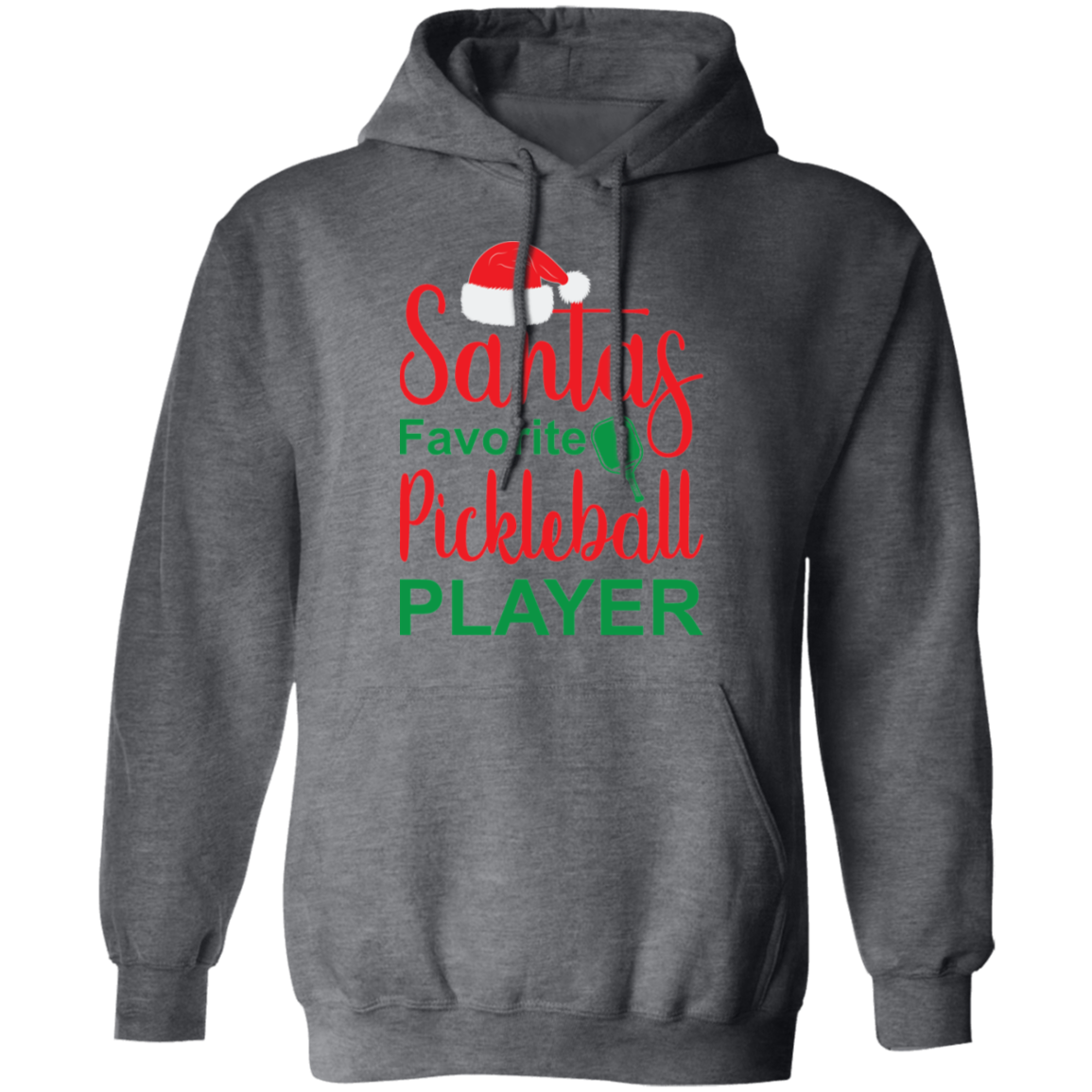 Santa's Favorite Pickleball Player Pullover Hoodie