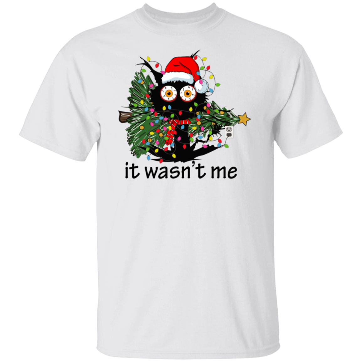 It Wasn't Me T-Shirt