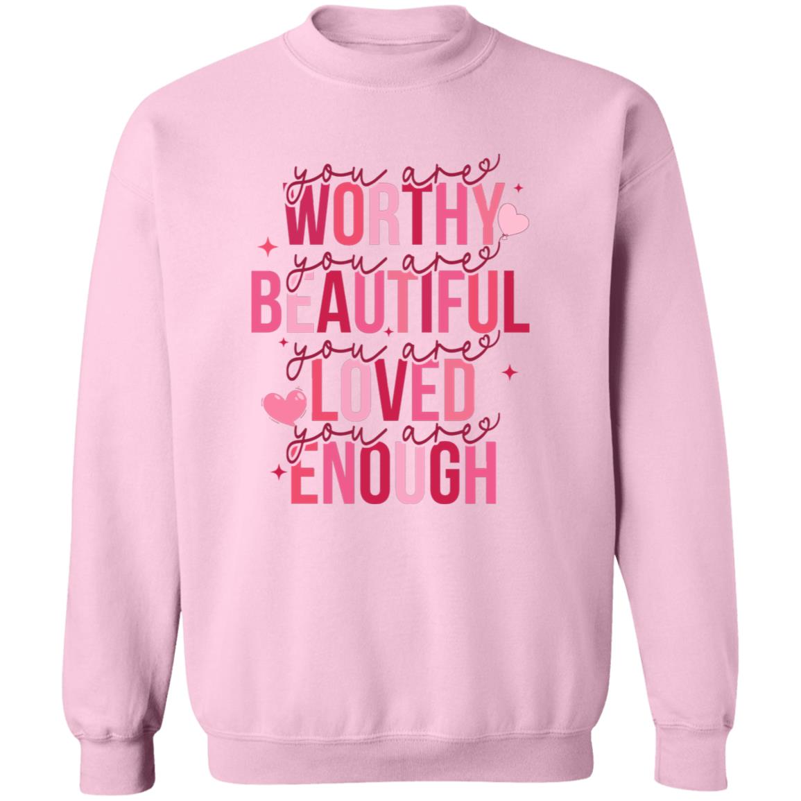You are Worthy.... Crewneck Pullover Sweatshirt
