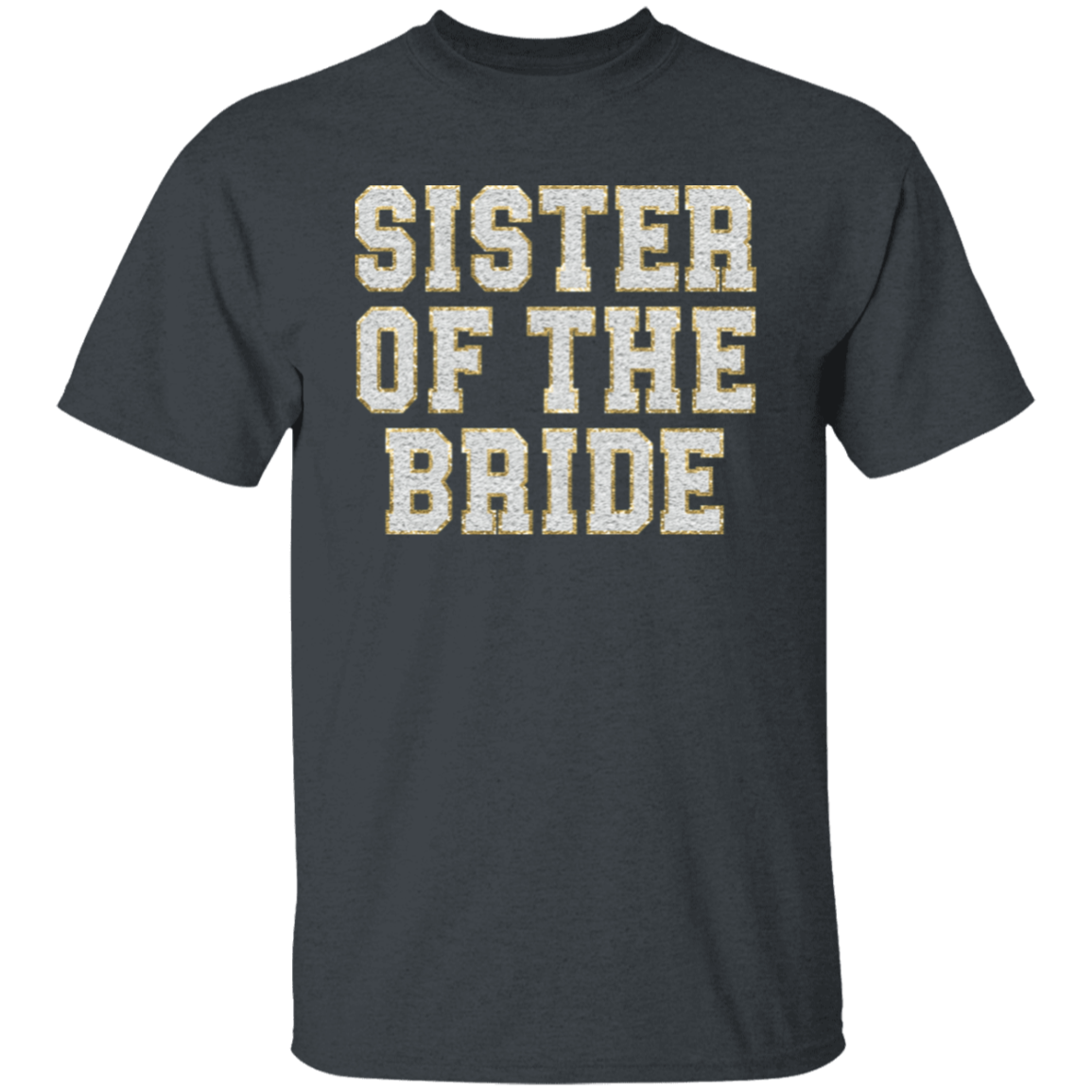 Sister of the Bride T-Shirt