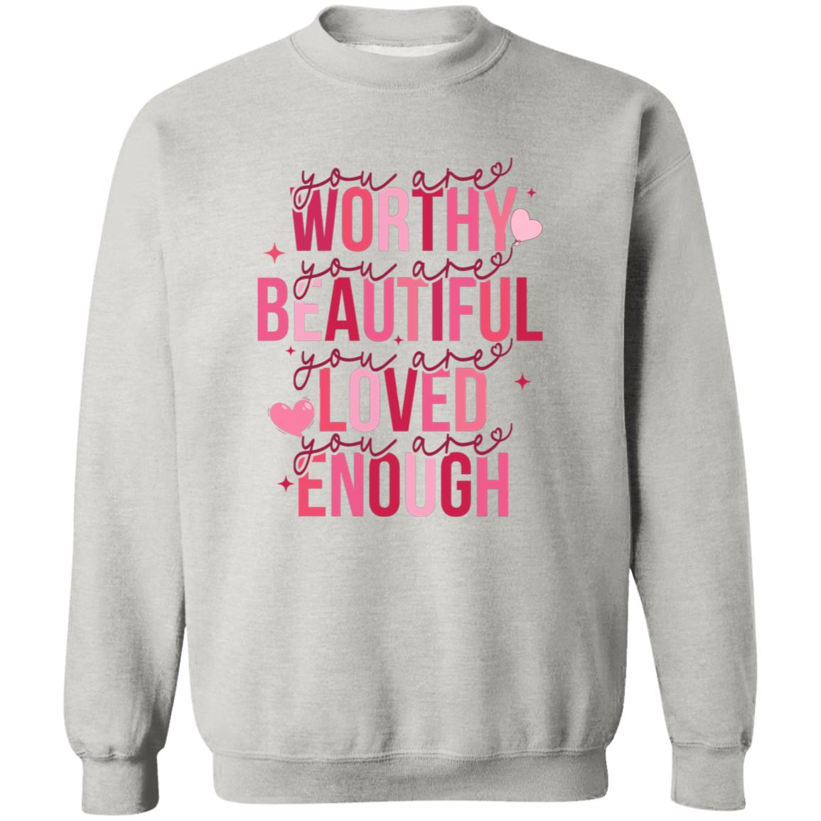 You are Worthy.... Crewneck Pullover Sweatshirt