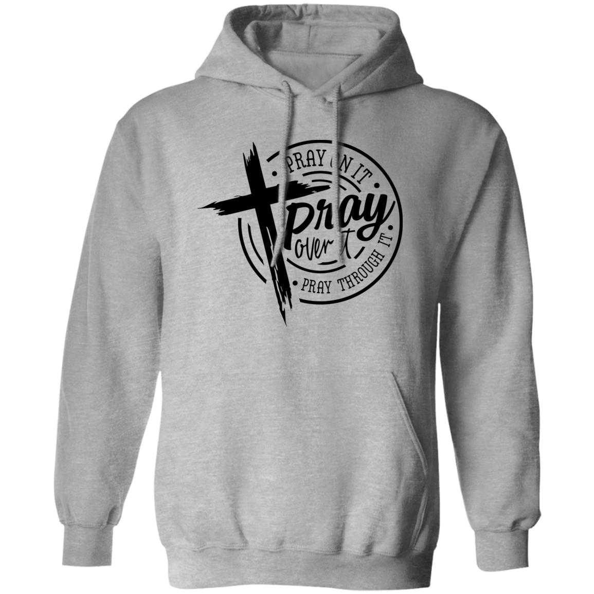 Pray Over It Pullover Hoodie