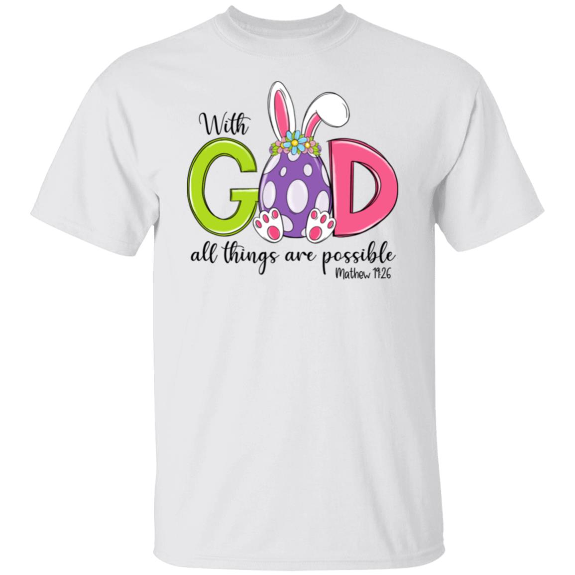 With God All Things Are Possible Easter 5.3 oz. T-Shirt