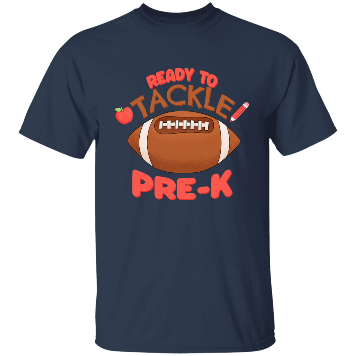 Ready to Tackle Pre K Cotton T-Shirt