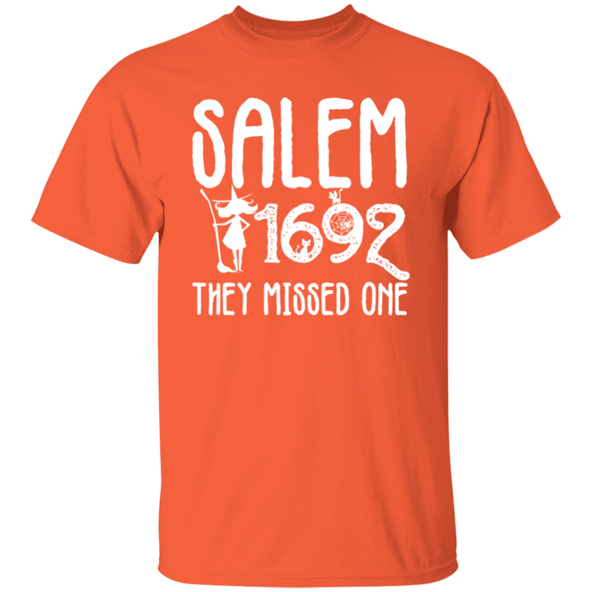 Salem They Missed One 1692 T-Shirt