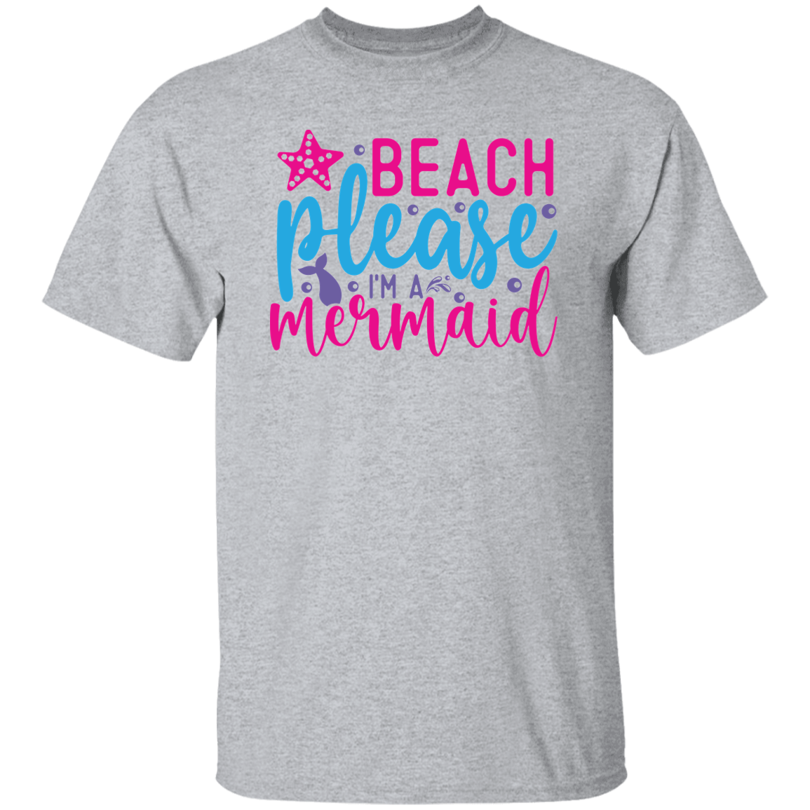 Beach Please I'm A Mermaid T-Shirt