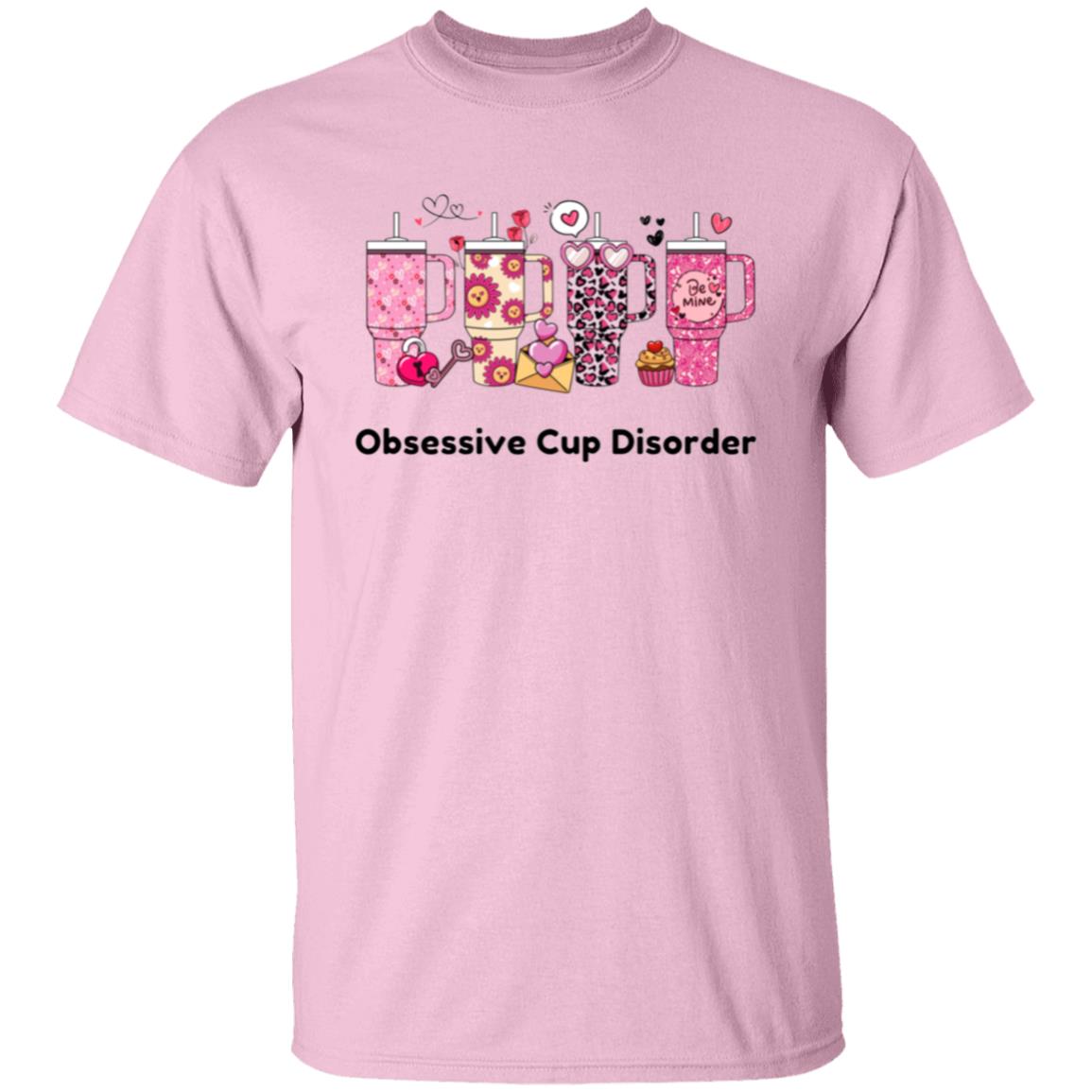 Obsessive Cup Disorder T-Shirt