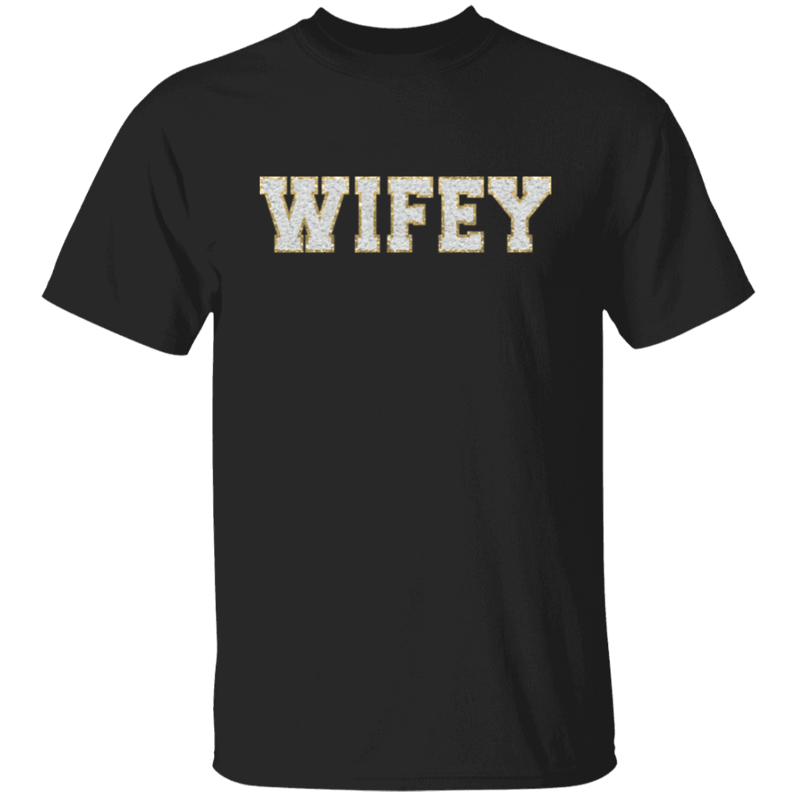 Wifey T-Shirt