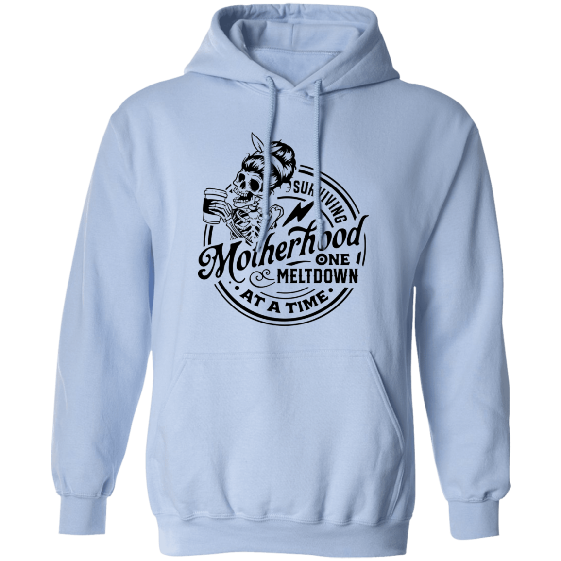 Surviving Motherhood Pullover Hoodie