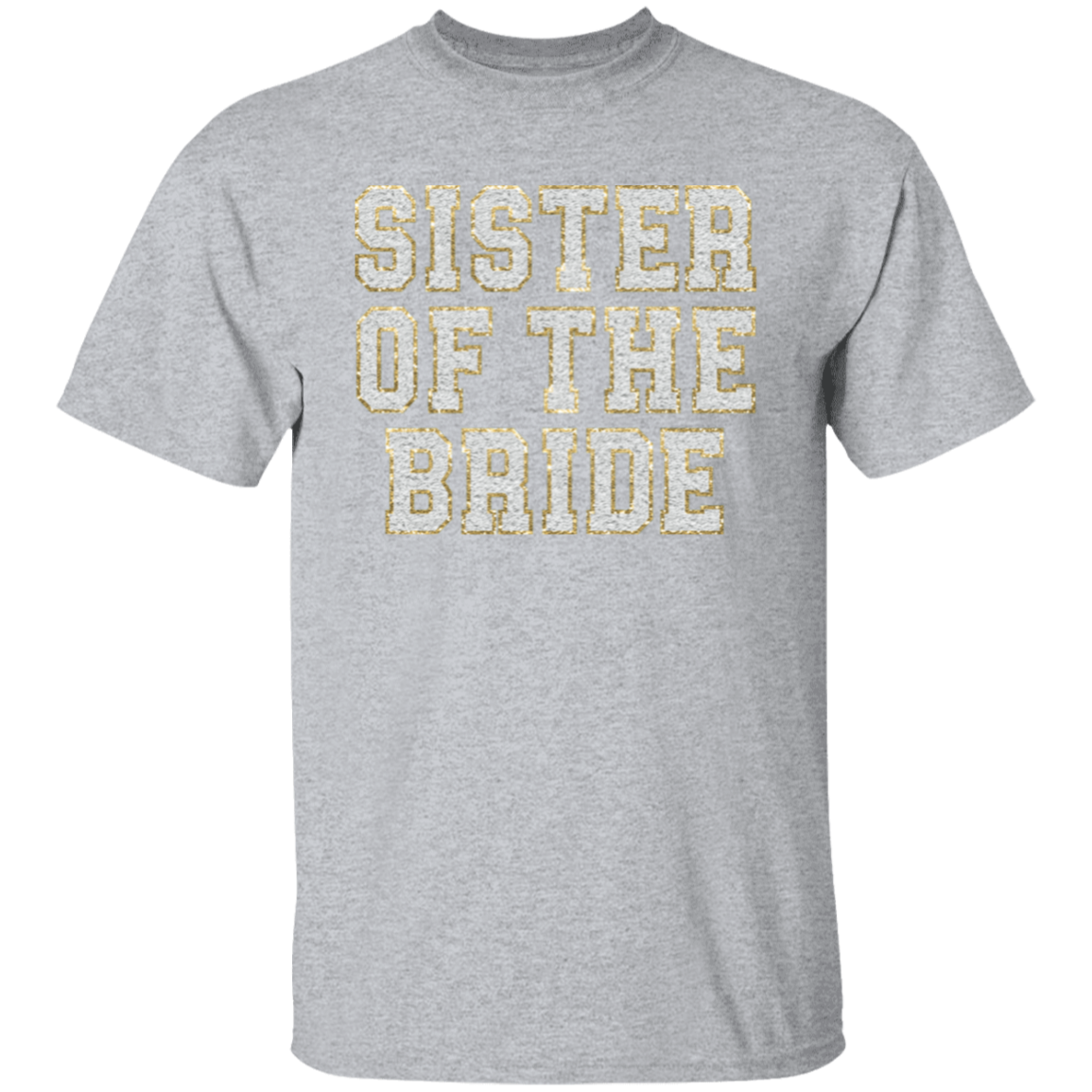 Sister of the Bride T-Shirt