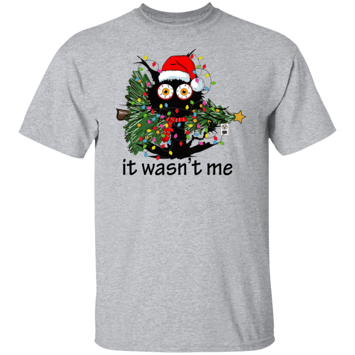 It Wasn't Me T-Shirt
