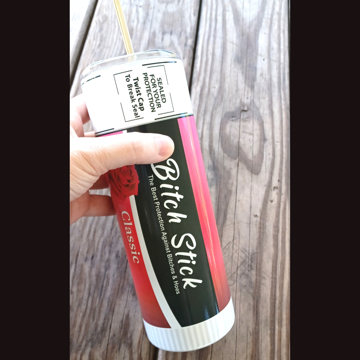 Bitch Stick 20 oz tumbler
