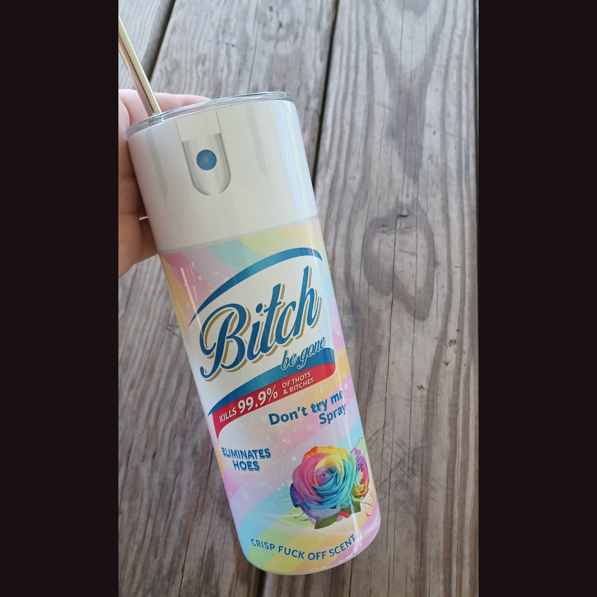Bitch Tumbler
