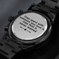 Time Spent With Someone You Love Is Time That Is Never Wasted Watch