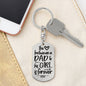The Love Between a Dad and his Girl is Forever Keychain