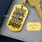Anyone Can Be A Father Keychain