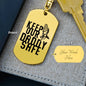 Keep Our Daddy Safe Keychain