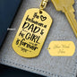 The Love Between a Dad and his Girl is Forever Keychain