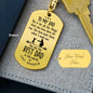 You Are The Best Dad Keychain