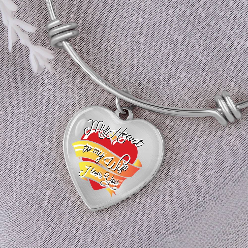 To My Wife My Heart I Love You Bangle Bracelet
