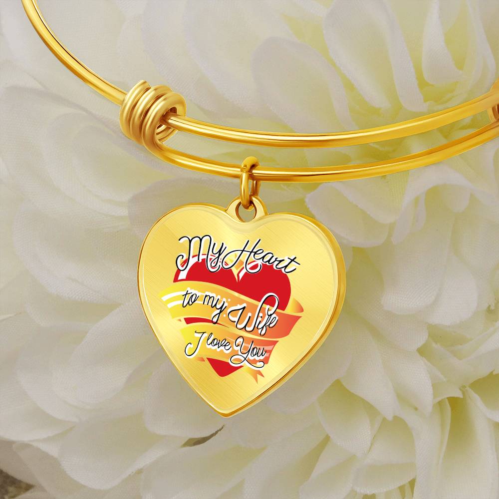 To My Wife My Heart I Love You Bangle Bracelet