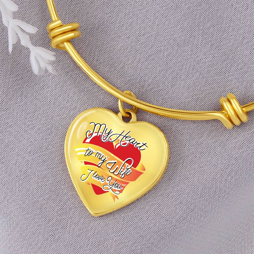 To My Wife My Heart I Love You Bangle Bracelet